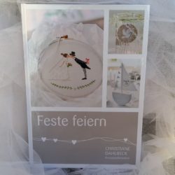 C. Dahlbeck - Livre "Feste feiern", Nouveauté 2017!